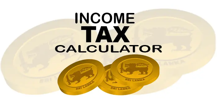 Income Tax Calculator Based On Monthly Salary The Sri Lanka 7306