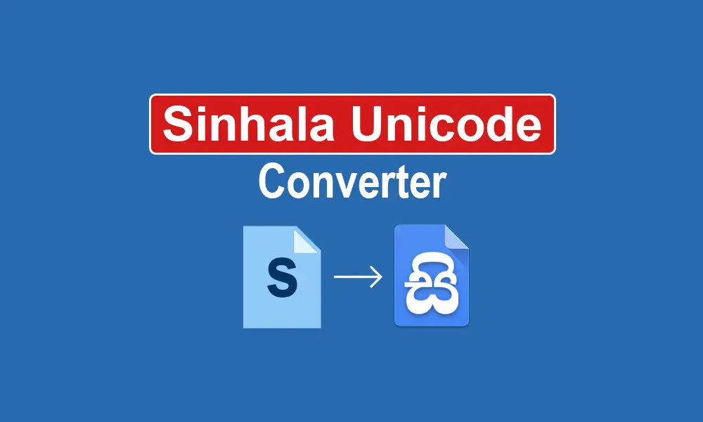 Sinhala Unicode Converter - The Sri Lanka